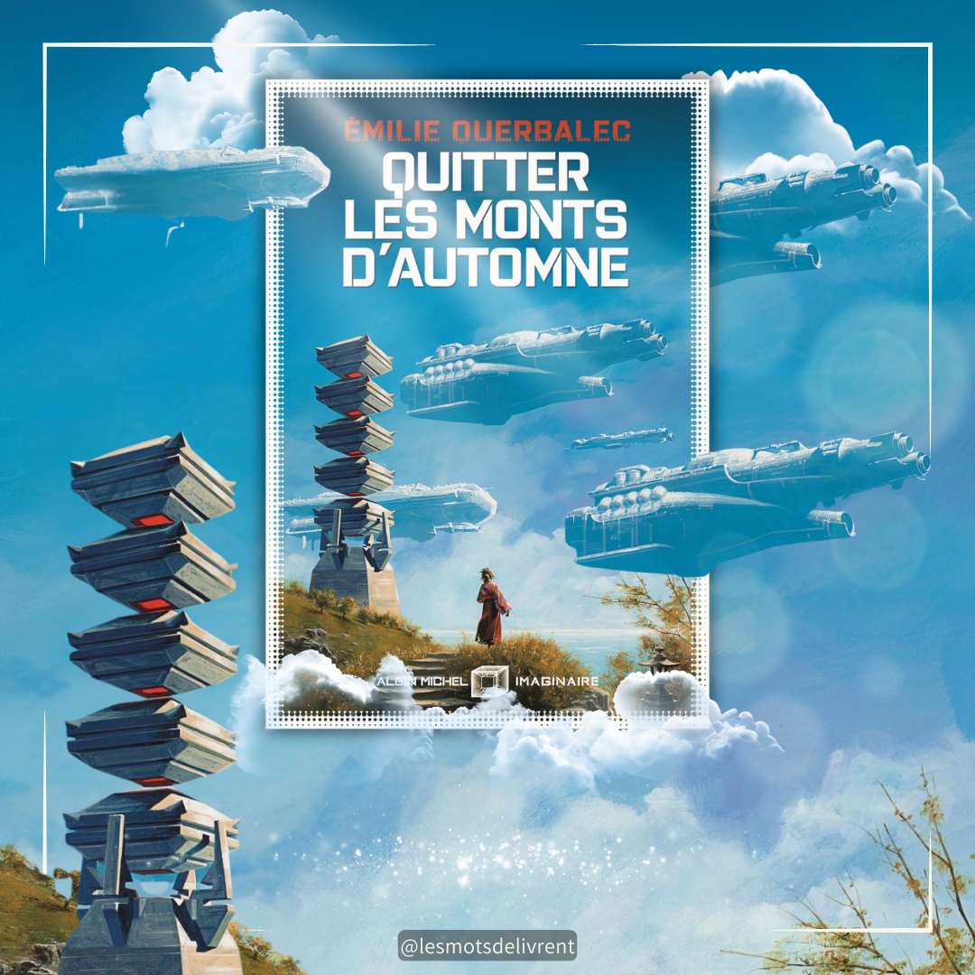 Quitter les monts d&rsquo;automne, un vertige cosmique aux accents japonisants