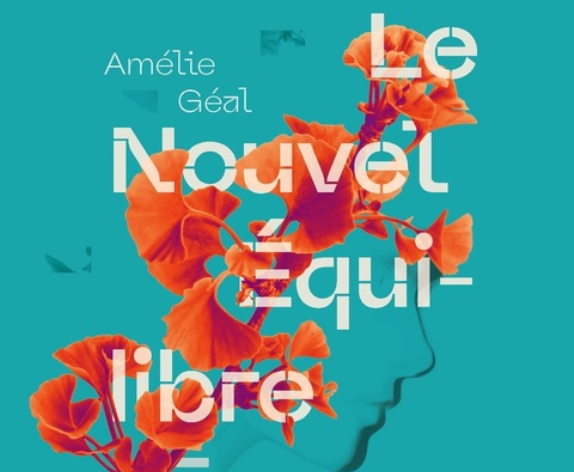 Le Nouvel Équilibre, un récit qui conjugue l&rsquo;espérance au futur