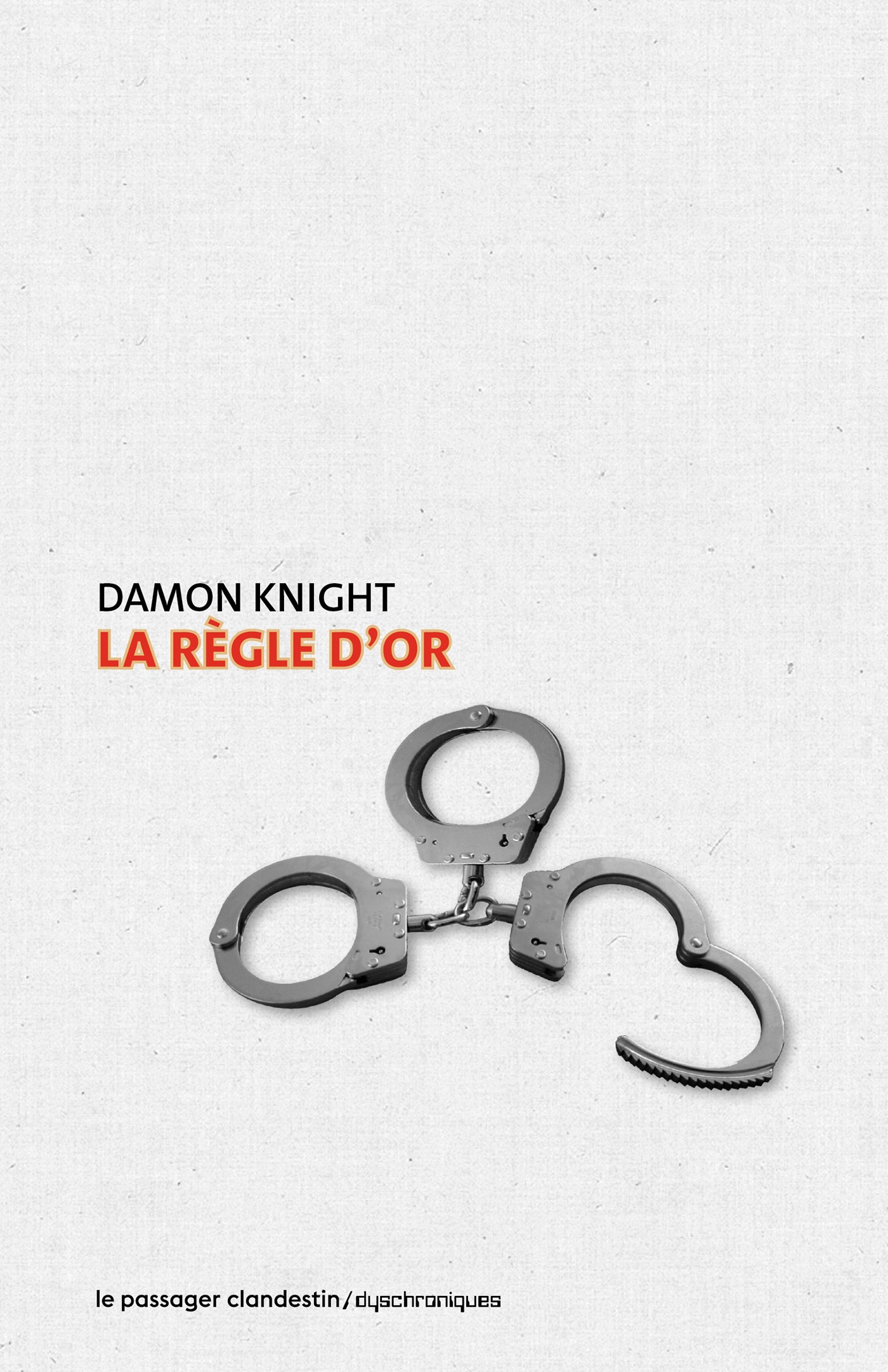 La règle d’or, de Damon Knight, un récit qui interroge la notion d’empathie et de violence